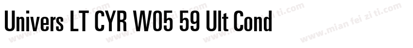 Univers LT CYR W05 59 Ult Cond字体转换